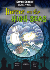 Omslagafbeelding: Horror On The High Seas 1st edition 9781649964090