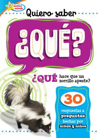 صورة الغلاف: Quiero saber ¿QUÉ? (Kids Ask WHAT?) 1st edition 9781649968043