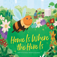 Cover image: Home Is Where the Hive Is 1st edition 9781649967886