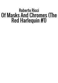 صورة الغلاف: Of Masks and Chromes 9781538002711