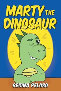 Cover image: Marty the Dinosaur 9781662415807