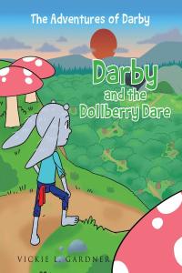 Cover image: Darby and the Dollberry Dare 9781662420092