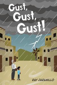 Cover image: Gust, Gust, Gust! 9781662424670