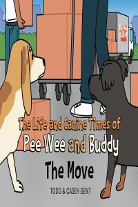 Imagen de portada: The Life and Canine Times of Pee Wee and Buddy 9781662436178