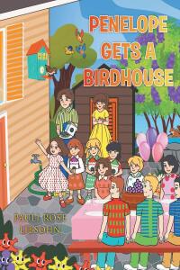 Imagen de portada: Penelope Gets A Birdhouse 9781662440274