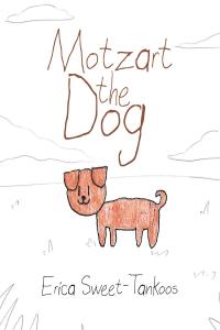 Imagen de portada: Motzart the Dog 9781662440793