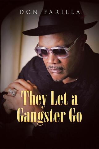 Cover image: They Let a Gangster Go 9781662442018