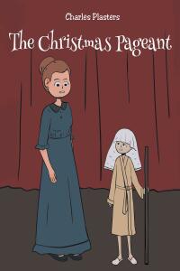 Omslagafbeelding: The Christmas Pageant 9781662443619