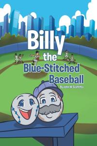 Imagen de portada: Billy the Blue-Stitched Baseball 9781662445828