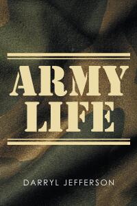 Cover image: Army Life 9781662449437