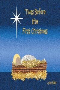Imagen de portada: 'Twas Before the First Christmas 9781662450525