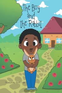 Imagen de portada: The Boy and the Rabbit 9781662451164