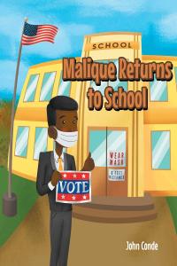 Cover image: Malique Returns to School 9781662452543