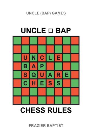 Cover image: Uncle (Bap) Chess Rules 9781662454622