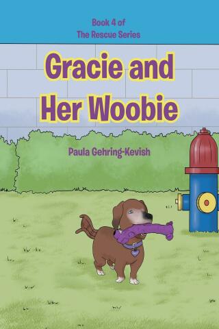 Cover image: Gracie and Her Woobie 9781662463259