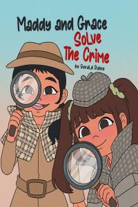 Imagen de portada: Maddy and Grace Solve the Crime 9781662464157