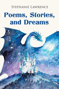 Cover image: Poems, Stories, and Dreams 9781662465253