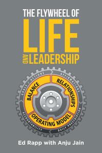 Titelbild: The Flywheel of Life and Leadership 9781662466311