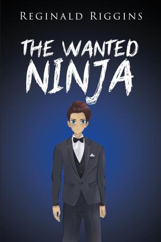 表紙画像: The Wanted Ninja 9781662467509