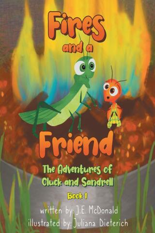 صورة الغلاف: Fires and a Friend 9781662471001