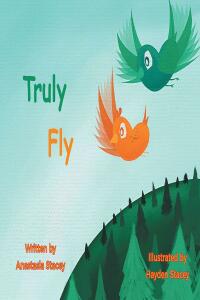 Cover image: Truly Fly 9781662473852
