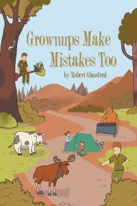 Omslagafbeelding: Grownups Make Mistakes Too 9781662474231