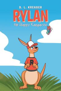 Imagen de portada: Rylan the Happy Kangaroo 9781662478642