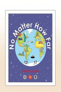 Imagen de portada: No Matter How Far 9798887934600