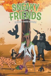 Cover image: Sneaky Friends 9781662486425