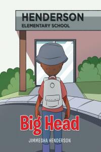 Cover image: Big Head 9781662488108