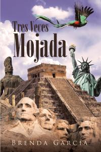 Cover image: Tres Veces Mojada 9781662489938