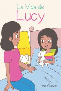 Cover image: La Vida de Lucy 9781662490156