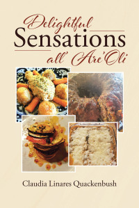 Imagen de portada: Delightful Sensations All' Are'Oli 9781662492792