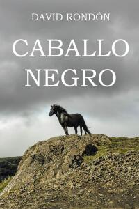 Cover image: Caballo Negro 9781662493157