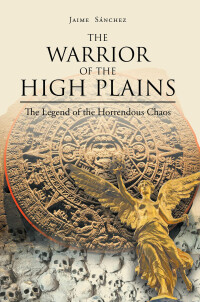 Cover image: The Warrior of the High Planes 9781662493430