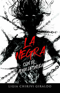 Imagen de portada: LA NEGRA 9781662493508