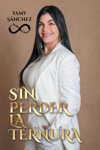 Titelbild: Sin perder la ternura 9781662496417