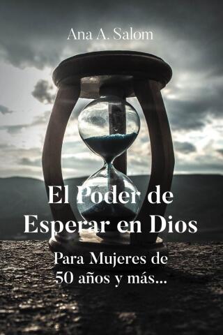 Cover image: El Poder de Esperar en Dios 9781662498572