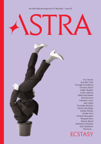 Cover image: Astra Magazine, Ecstasy 9781662619007