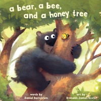Cover image: A Bear, a Bee, and a Honey Tree 9781662640087