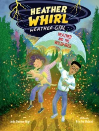 Cover image: Heather and the Wildfires 9781662670428