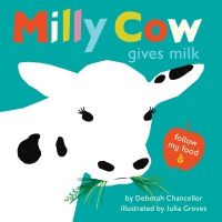 Cover image: Milly Cow Gives Milk 9781662670640