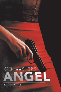 Cover image: She Was His Angel 9781663200198