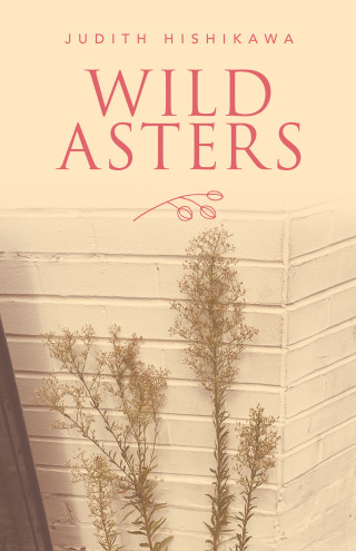 Cover image: Wild Asters 9781663200532