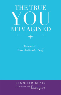 Cover image: The True You Reimagined 9781663200631