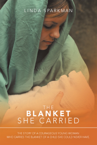 Cover image: The Blanket She Carried 9781663200822