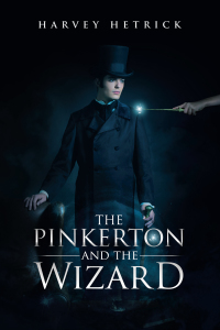 表紙画像: The Pinkerton and the Wizard 9781663200891