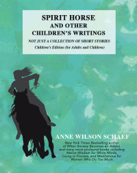 Cover image: Spirit Horse and Other Children’s Writings 9781663202147