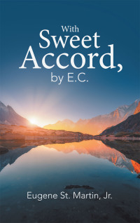 表紙画像: With Sweet Accord, by E.C. 9781663205056