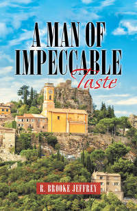 Cover image: A Man of Impeccable Taste 9781663207838